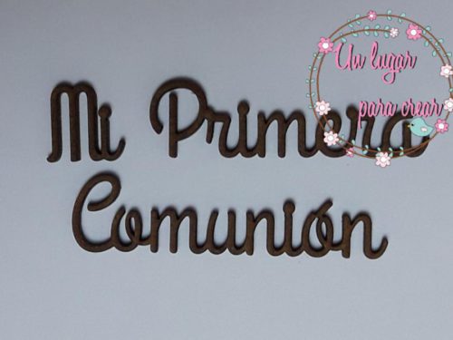 Palabras "Mi primera comunión" Madera.